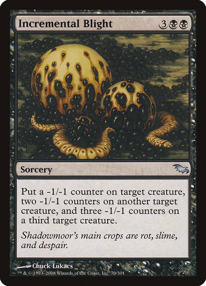 Incremental Blight (70) - Shadowmoor (SHM)