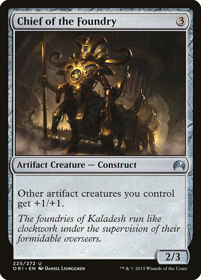 Chief of the Foundry (225) - Magic Origins (ORI)