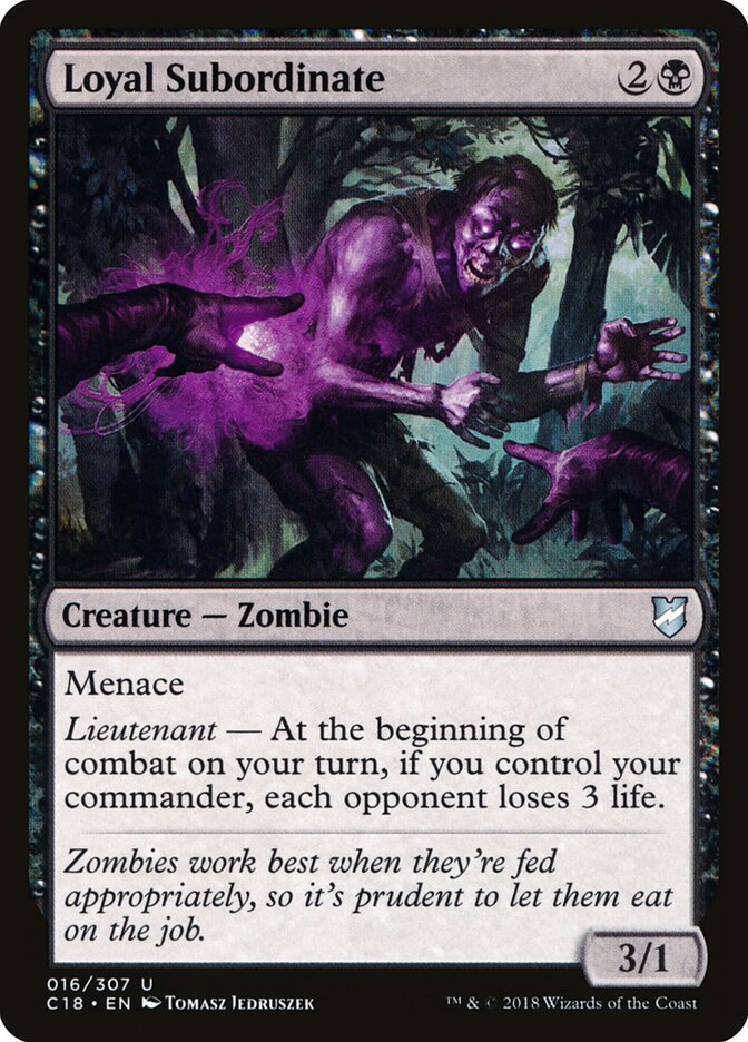 Loyal Subordinate (16) - Commander 2018 (C18)