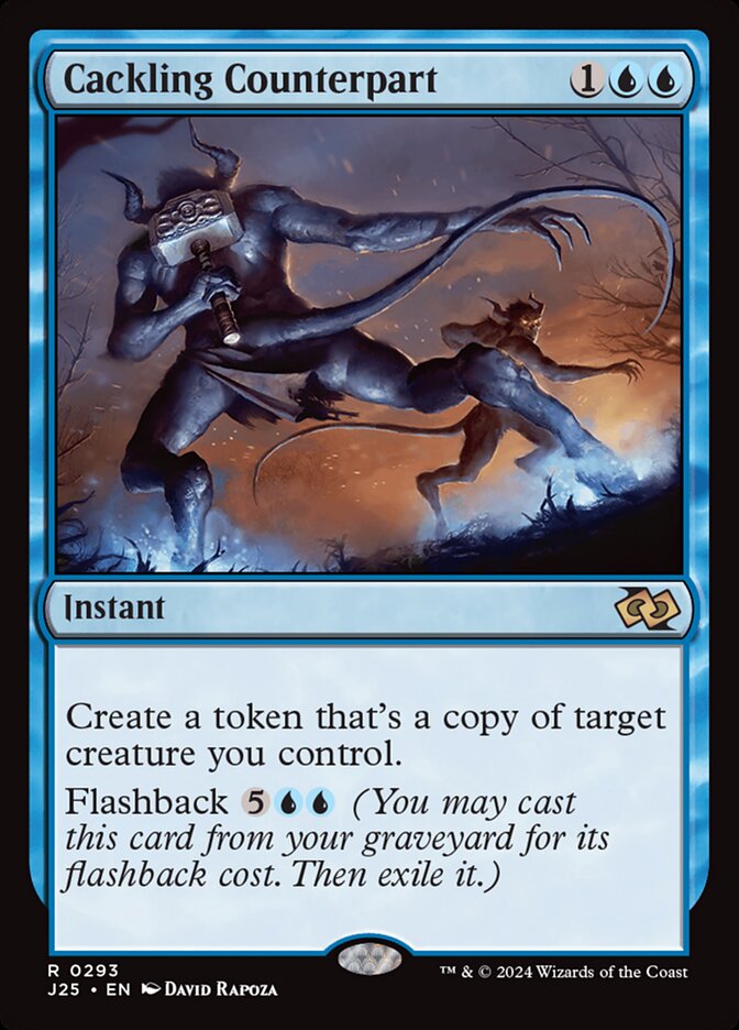 Cackling Counterpart (293) - Foundations Jumpstart (J25)