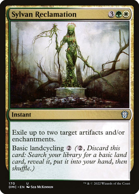 Sylvan Reclamation (170) - Dominaria United Commander (DMC)