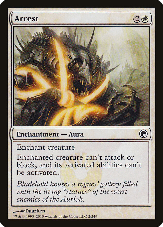 Arrest (2) - Scars of Mirrodin (SOM)