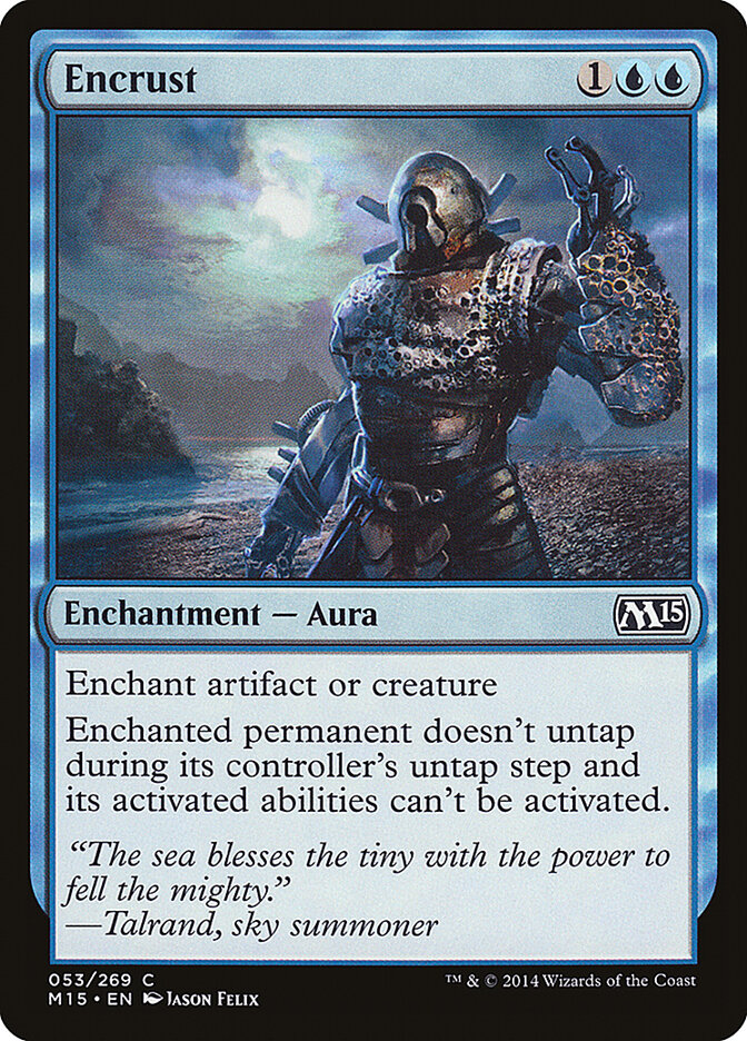 Encrust (53) - Magic 2015 (M15)