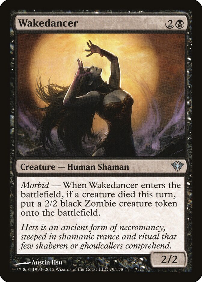 Wakedancer (79) - Dark Ascension (DKA)