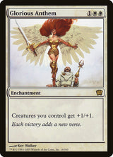 Glorious Anthem (16) - Ninth Edition (9ED)