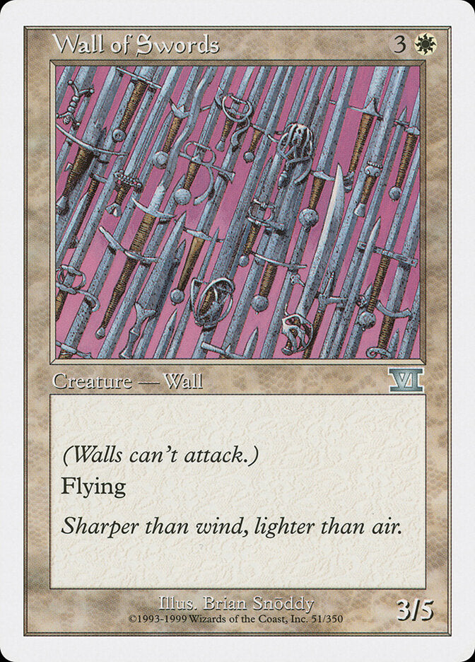 Wall of Swords (51) - Classic Sixth Edition (6ED)
