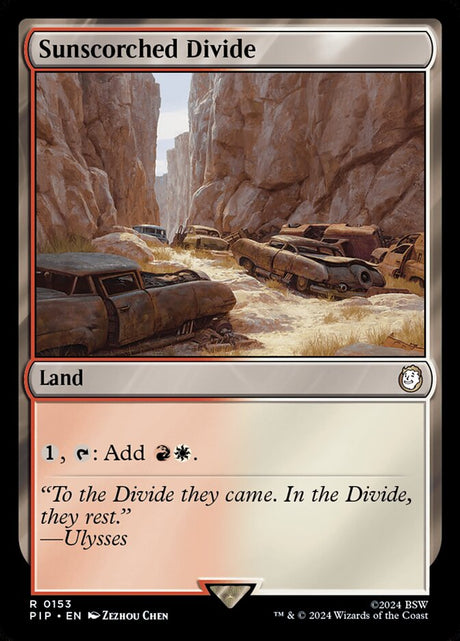 Sunscorched Divide (153) - Fallout (PIP)