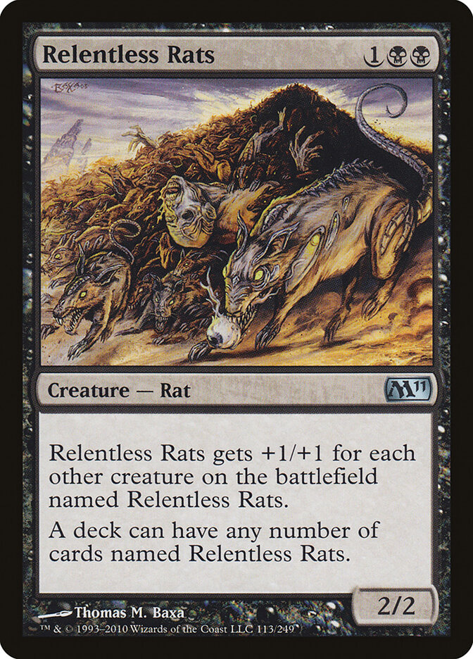 Relentless Rats (113) - Magic 2011 (M11)