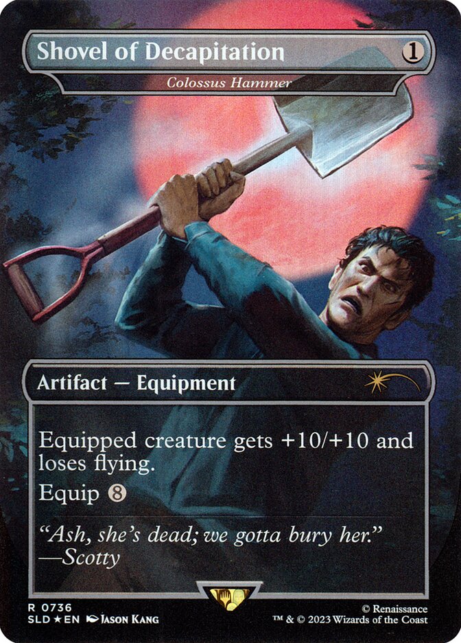 Shovel of Decapitation - Colossus Hammer (736) - Secret Lair Drop (SLD)