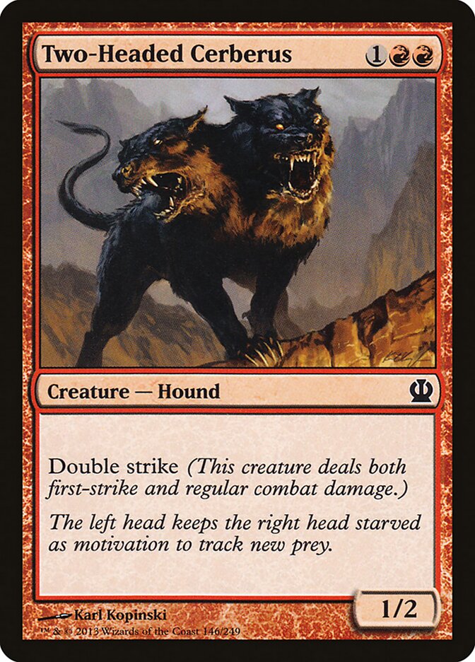 Two-Headed Cerberus (146) - Theros (THS)