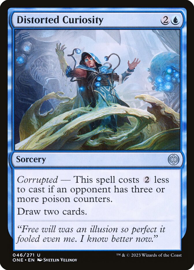 Distorted Curiosity (46) - Phyrexia: All Will Be One (ONE)