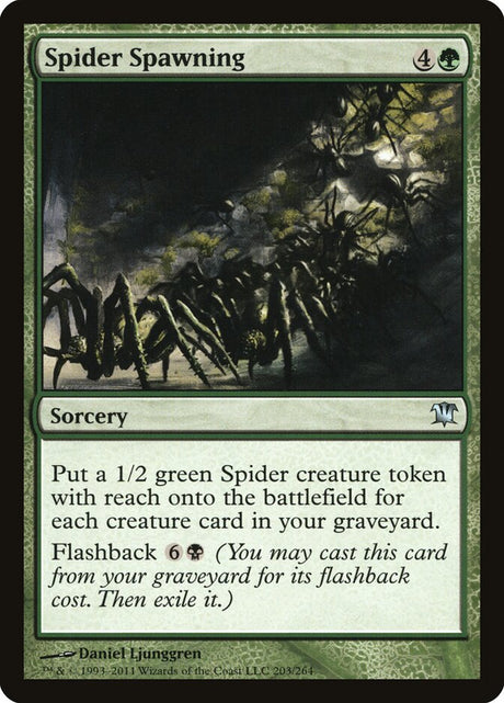 Spider Spawning (203) - Innistrad (ISD)