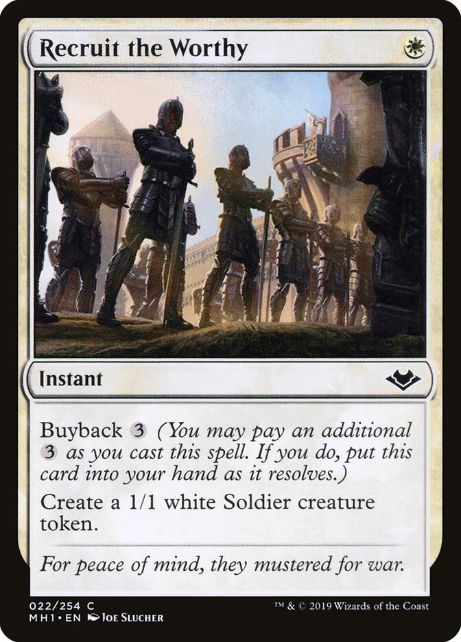 Recruit the Worthy (22) - Modern Horizons (MH1)