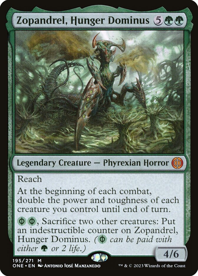 Zopandrel, Hunger Dominus (195) - Phyrexia: All Will Be One (ONE)