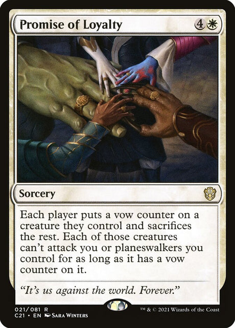 Promise of Loyalty (21) - Commander 2021 (C21)