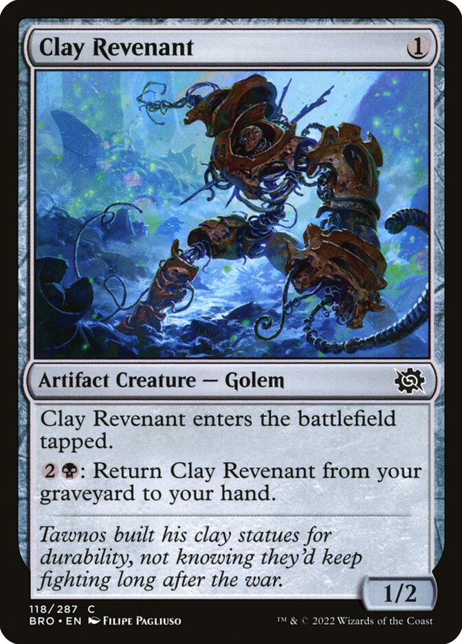Clay Revenant (118) - The Brothers' War (BRO)