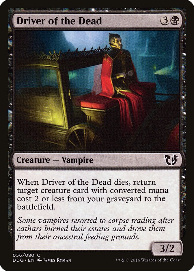 Driver of the Dead (56) - Duel Decks: Blessed vs. Cursed (DDQ)