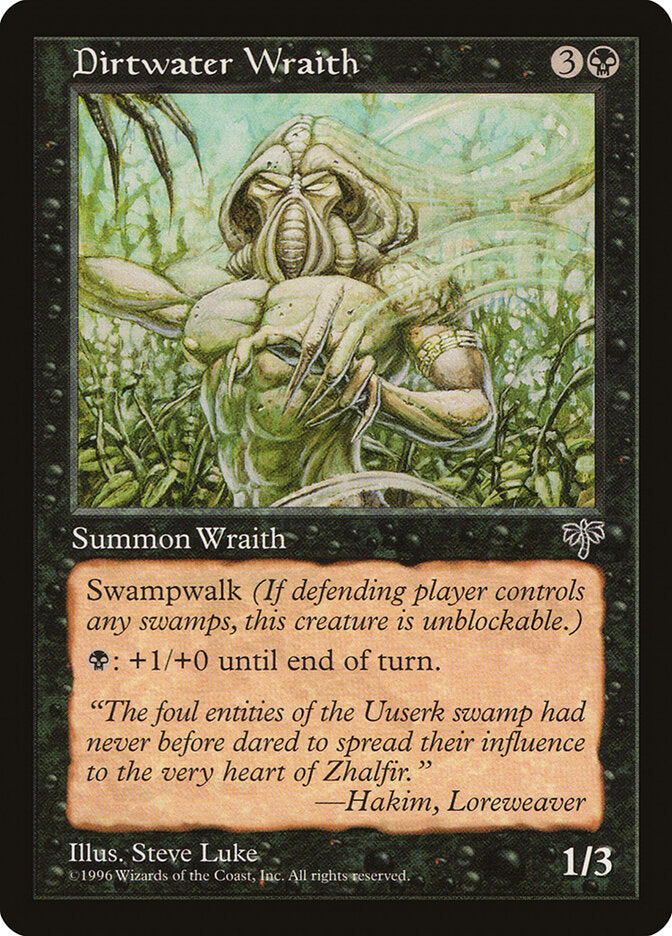 Dirtwater Wraith (117) - Mirage (MIR)