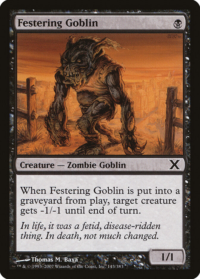 Festering Goblin (143) - Tenth Edition (10E)