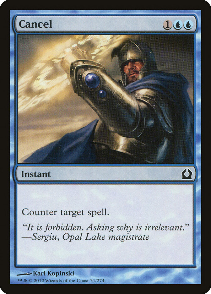 Cancel (31) - Return to Ravnica (RTR)
