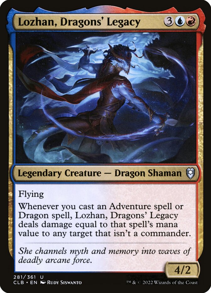 Lozhan, Dragons' Legacy (281) - Commander Legends: Battle for Baldur's Gate (CLB)