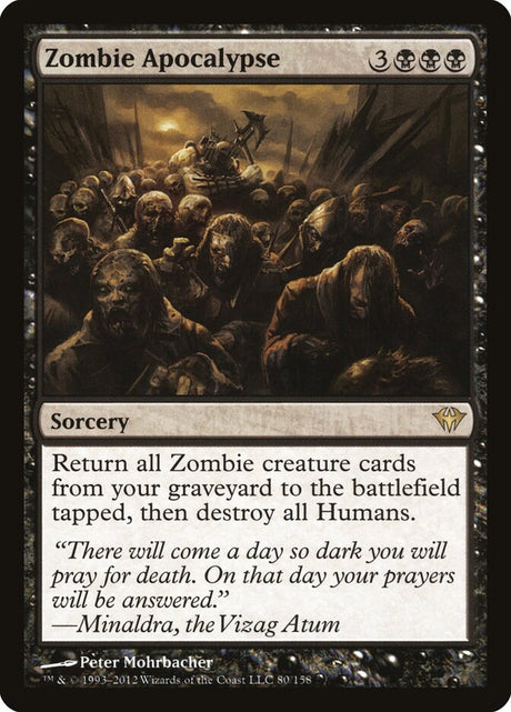 Zombie Apocalypse (80) - Dark Ascension (DKA)