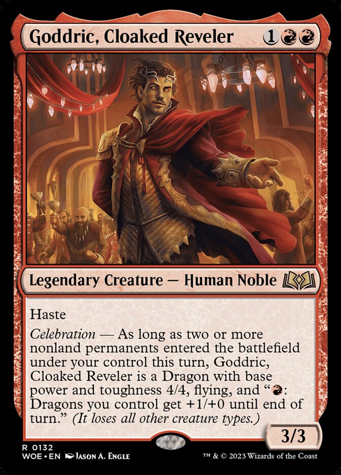 Goddric, Cloaked Reveler (132) - Wilds of Eldraine (WOE)
