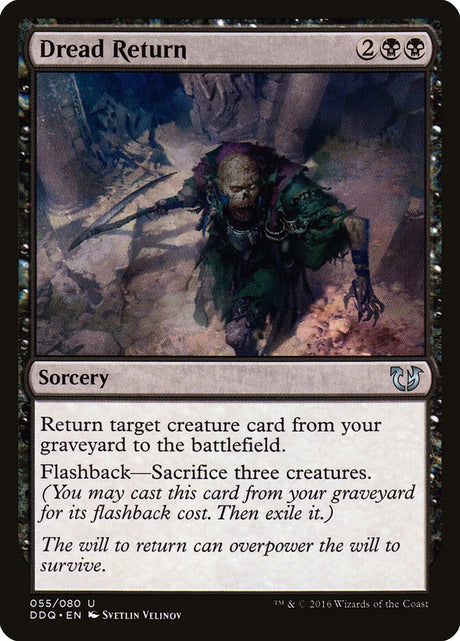 Dread Return (55) - Duel Decks: Blessed vs. Cursed (DDQ)