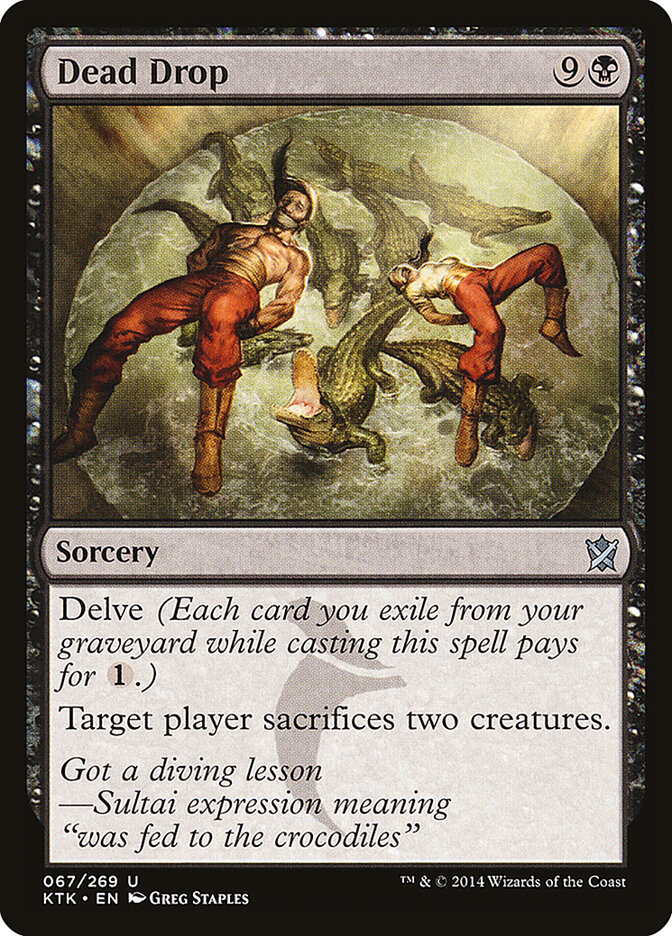 Dead Drop (67) - Khans of Tarkir (KTK)