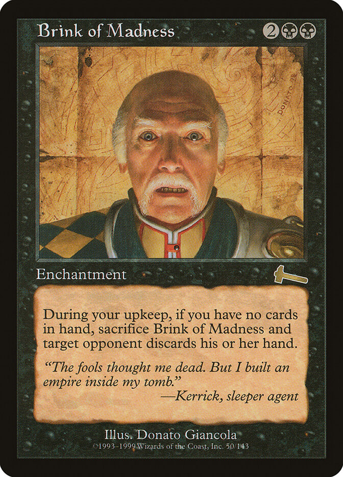 Brink of Madness (50) - Urza's Legacy (ULG)