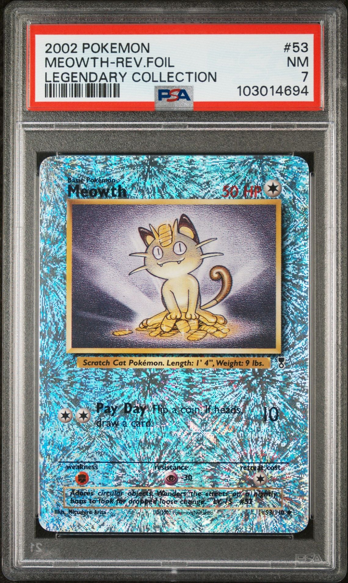 Meowth #53 - [Reverse Holo, Graded PSA 7] Legendary Collection