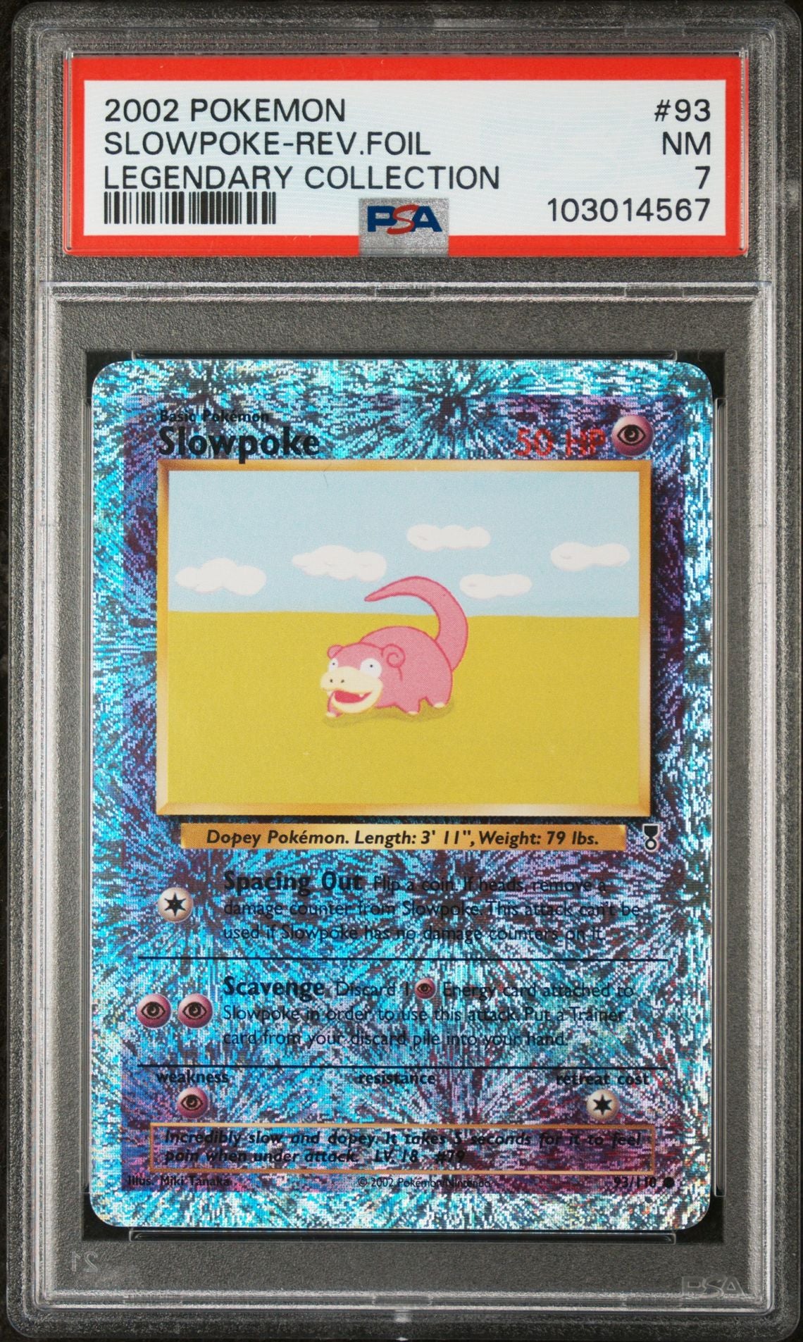 Slowpoke #93 - [Reverse Holo, Graded PSA 7] Legendary Collection