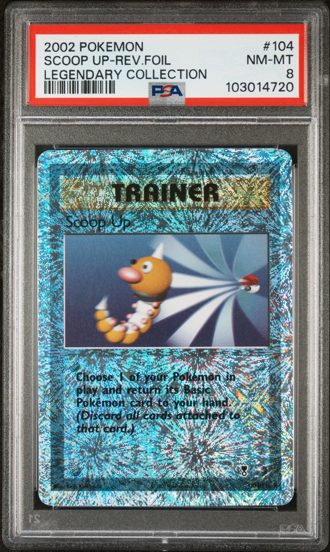 Scoop Up #104 - [Reverse Holo, Graded PSA 8] Legendary Collection