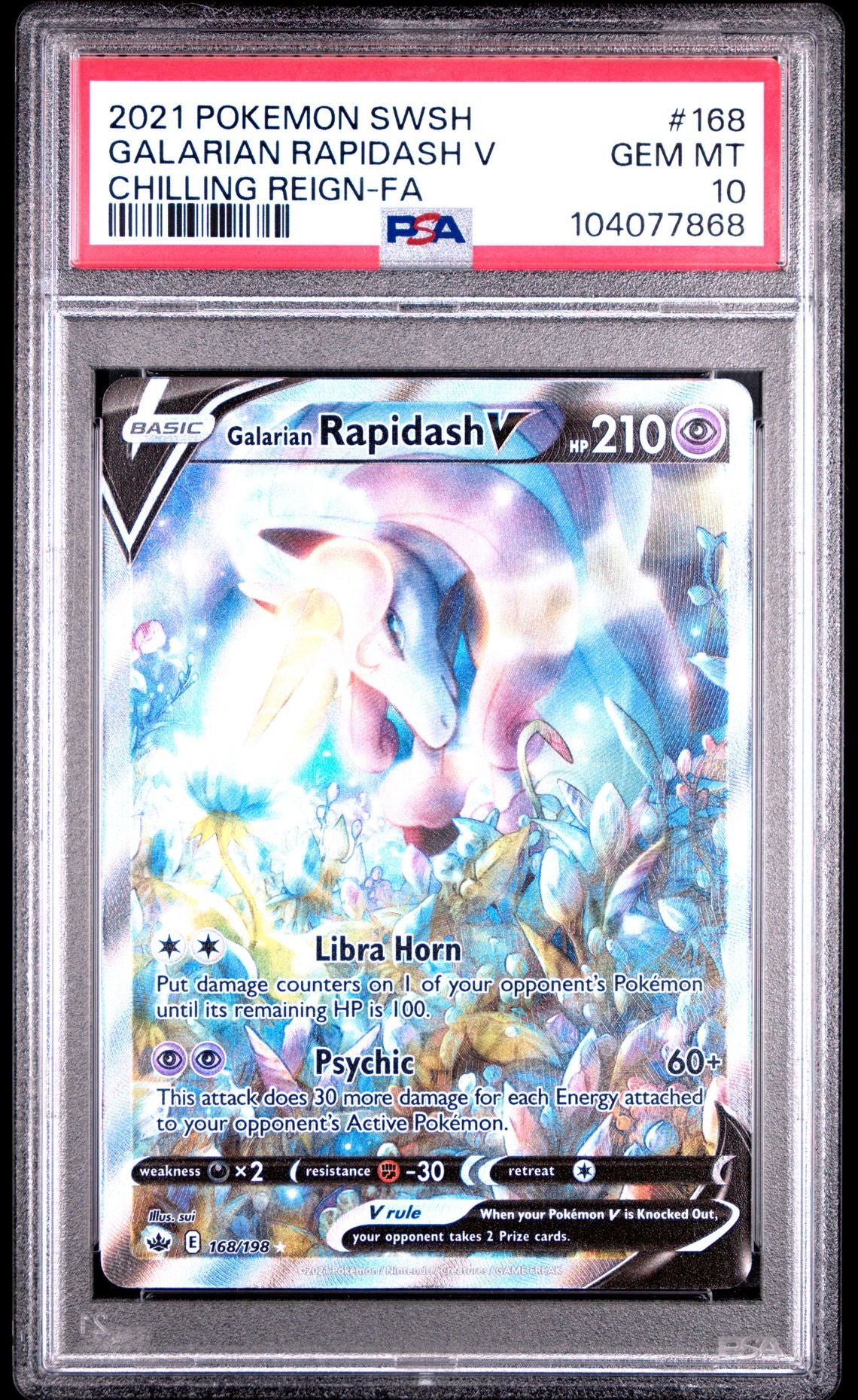Galarian Rapidash V #168 - [Graded PSA 10] Sword & Shield Chilling Reign