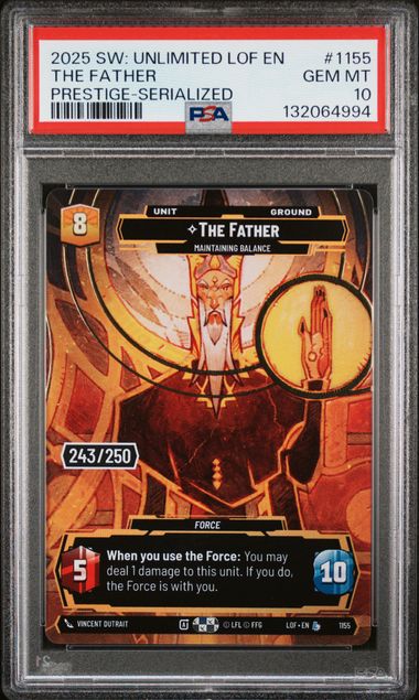 The Father - Maintaining Balance (Serialized) - [Graded PSA 10] Legends of the Force (LOF)