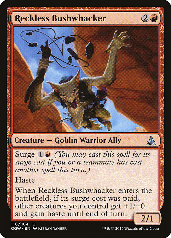 Reckless Bushwhacker - Oath of the Gatewatch (OGW)