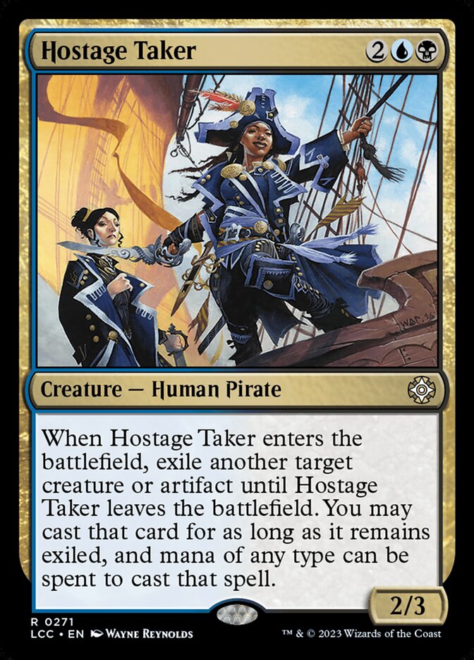 Hostage Taker - Lost Caverns of Ixalan Commander (LCC)