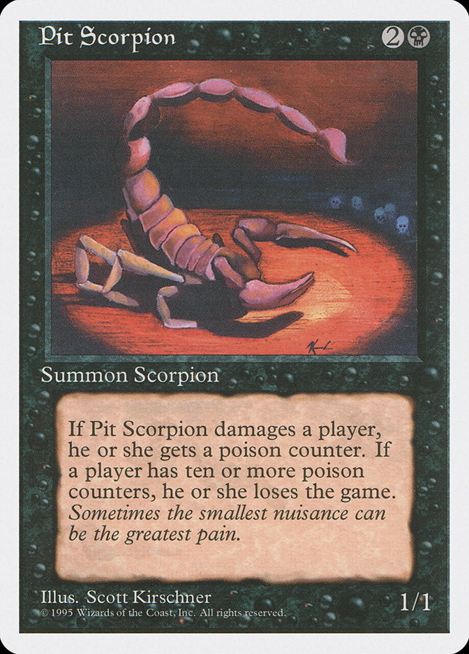 Pit Scorpion - Fourth Edition (4ED)