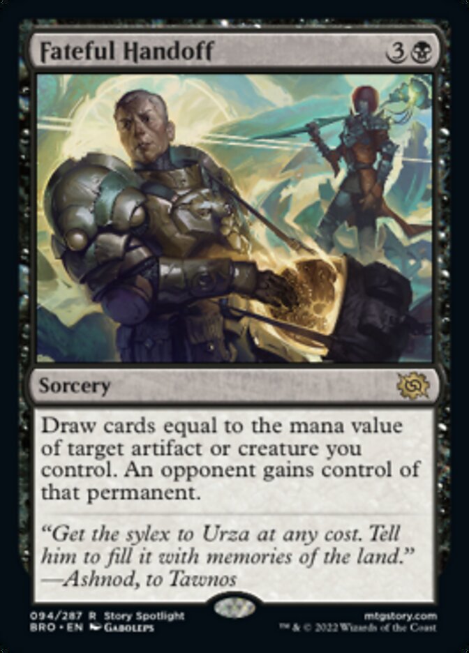 Fateful Handoff - [Foil] The Brothers' War (BRO)