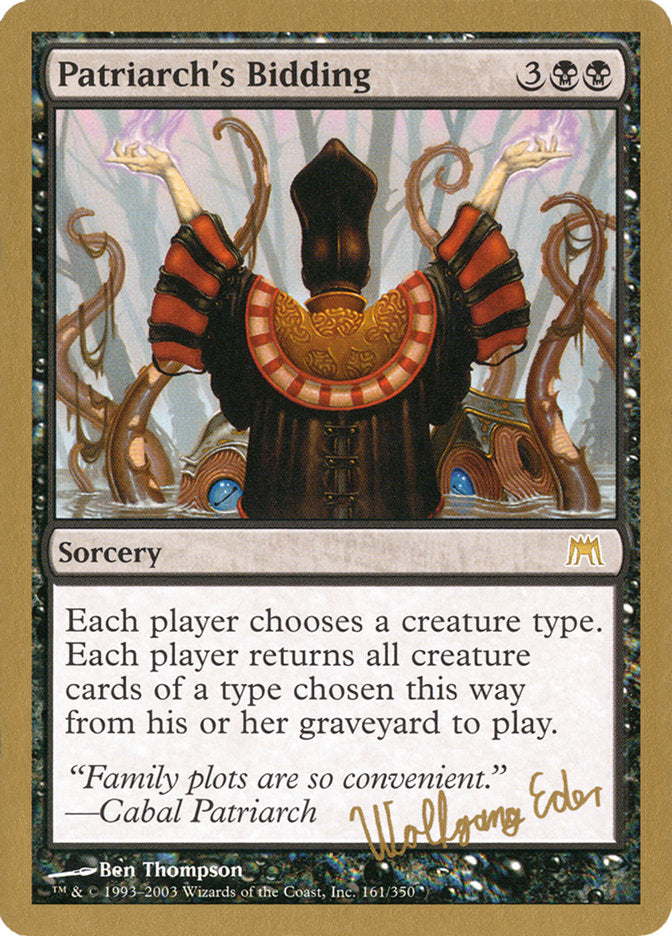Patriarch's Bidding - World Championship Decks 2003 (WC03)