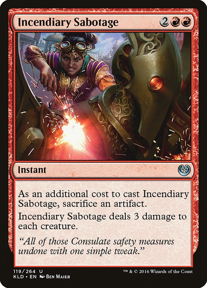 Incendiary Sabotage - [Foil] Kaladesh (KLD)