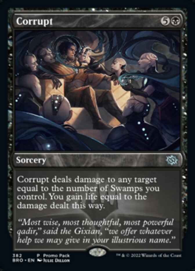 Corrupt - [Foil, Promo] The Brothers' War (BRO)