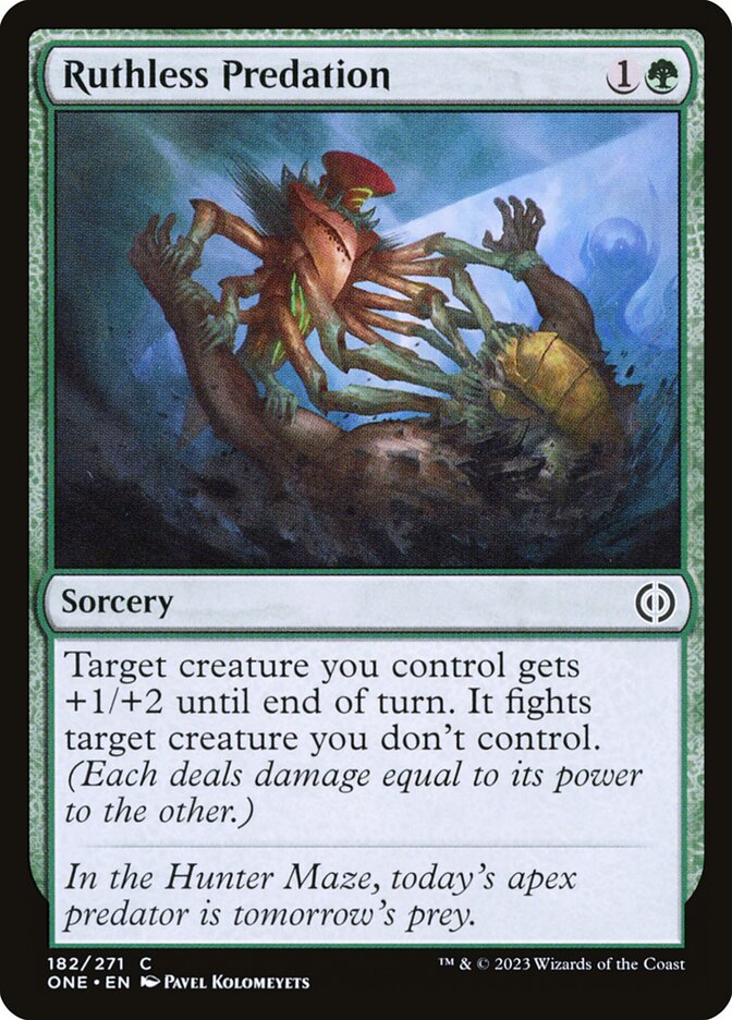 Ruthless Predation - Phyrexia: All Will Be One (ONE)
