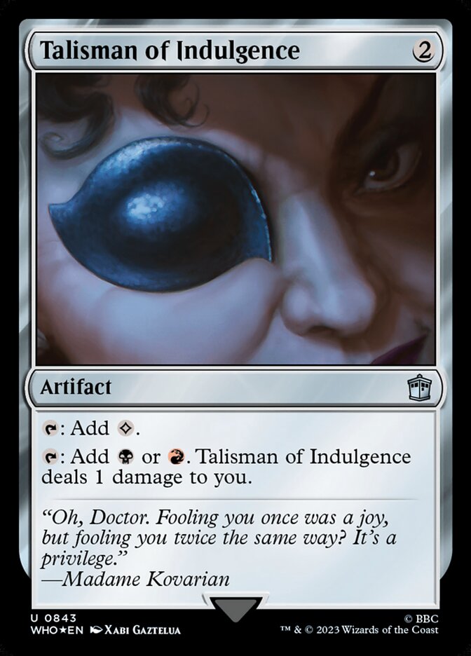 Talisman of Indulgence - [Surge Foil] Doctor Who (WHO)