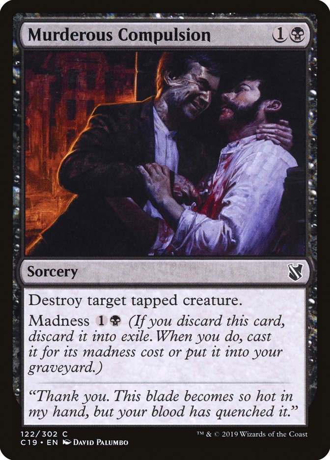 Murderous Compulsion - Commander 2019 (C19)
