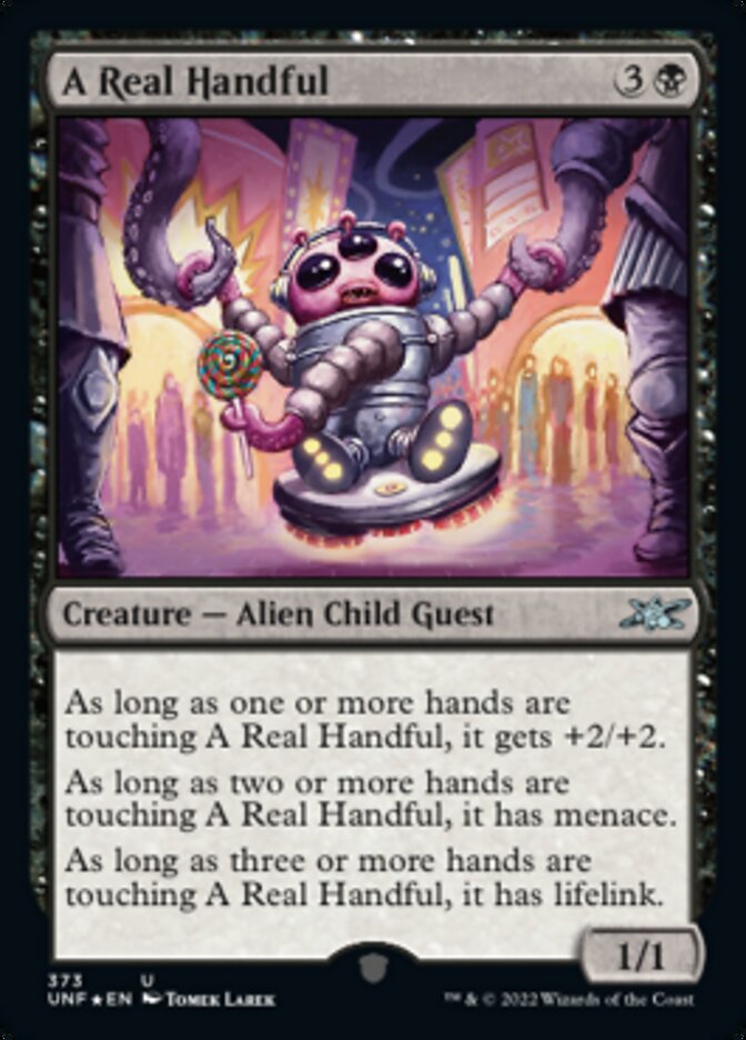 A Real Handful - [Galaxy Foil] Unfinity (UNF)