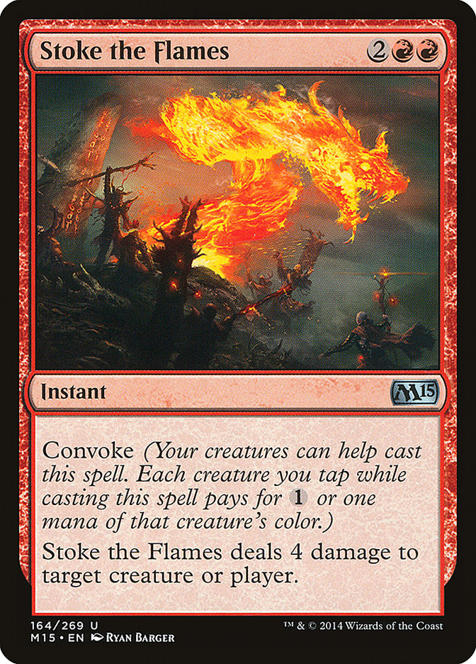 Stoke the Flames - Magic 2015 (M15)