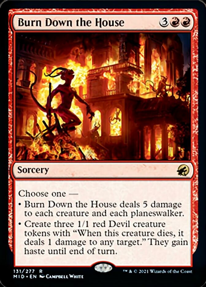 Burn Down the House - [Foil] Innistrad: Midnight Hunt (MID)