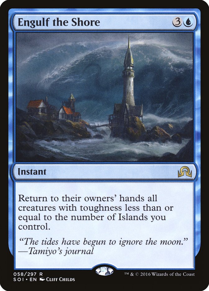 Engulf the Shore - Shadows over Innistrad (SOI)