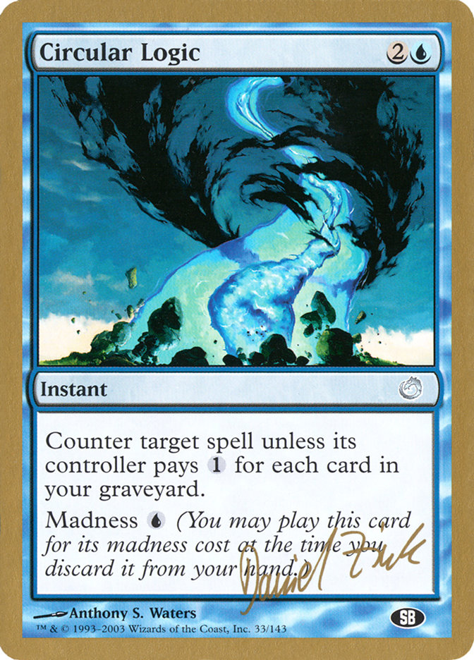 Circular Logic - World Championship Decks 2003 (WC03)